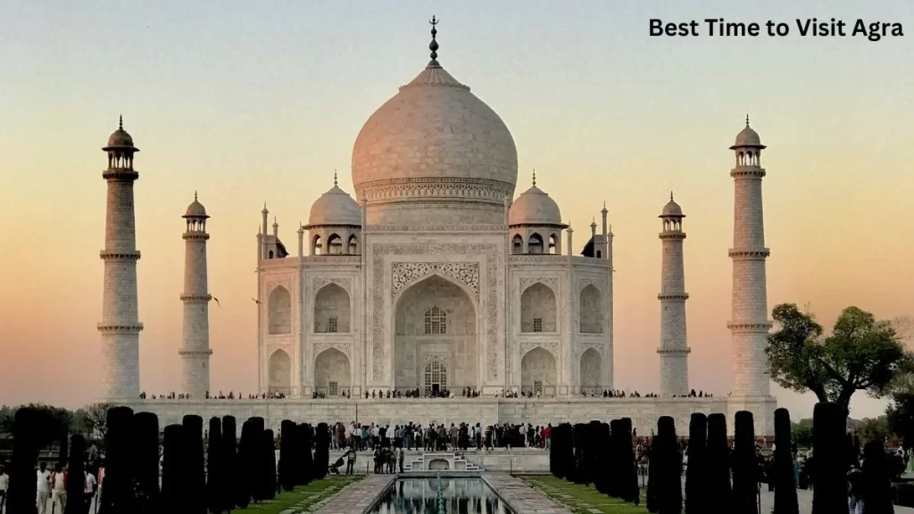 Best Time to Visit Agra