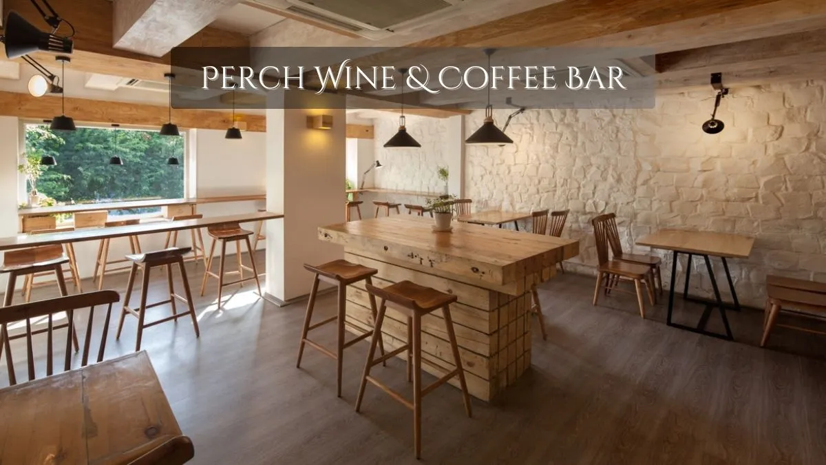 Perch Wine & Coffee Bar, Vasant Vihar