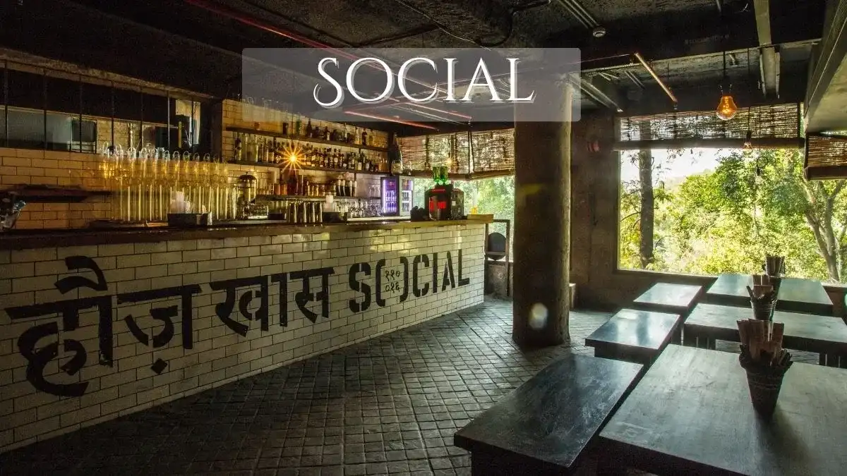 Social, Hauz Khas Village