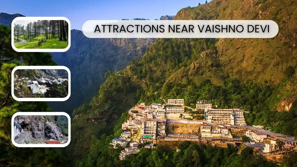  Attractions Near Vaishno Devi