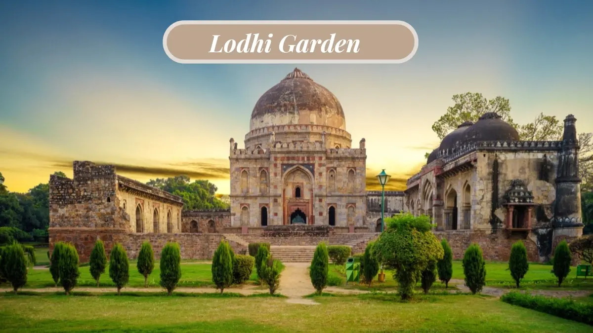 Lodhi Garden, Delhi