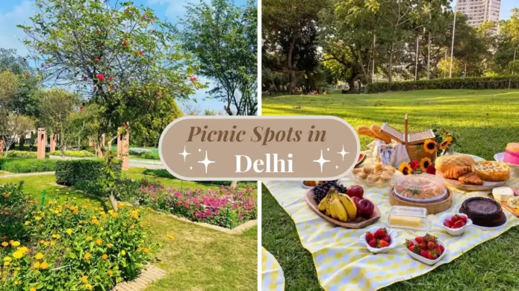 Picnic Spots in Delhi