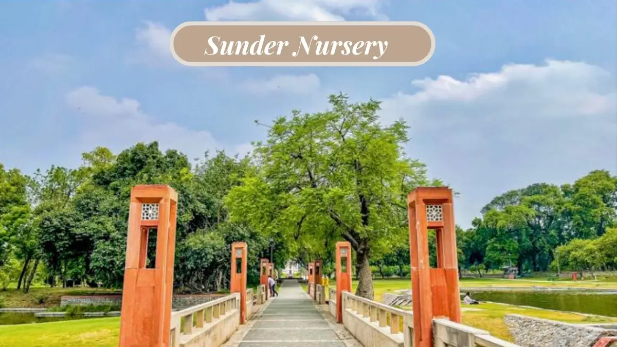 Sunder Nursery, Best picnic spots in Delhi